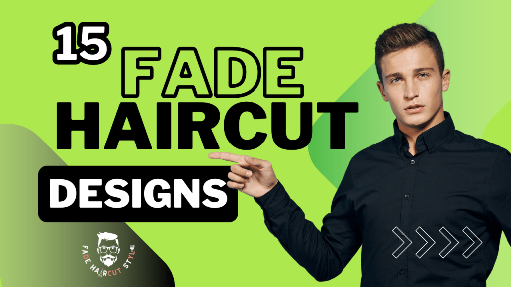 Fade haircut designs